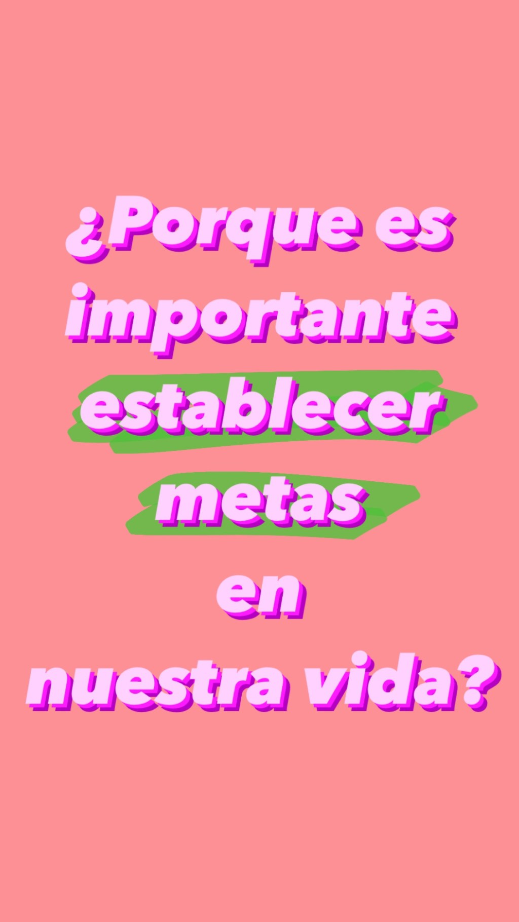 La importancia de establecer metas en nuestras&nbsp;vidas